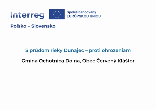 S prúdom rieky Dunajec – proti ohrozeniam